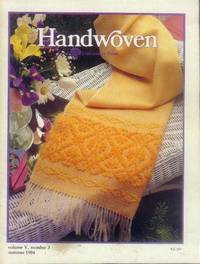 Handwoven: Volume V, Number 3, Summer 1984 (Magazine) - 