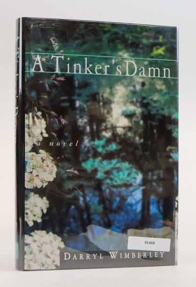 A TINKER'S DAMN [Signed]