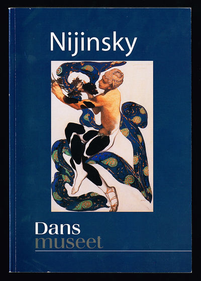 Nijinsky. Legend och modernist - dansaren som…
