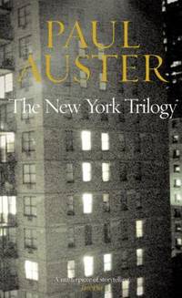 The New York Trilogy : City of Glass', 'Ghosts' and 'Locked Room
