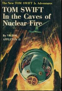 image of Tom Swift in the Caves of Nuclear Fire