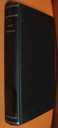 A Bibliography of Walt Whitman, Catalogue of the Trent Collection of Duke University and a...