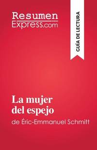La mujer del espejo:de Éric-Emmanuel Schmitt