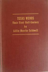 Texas Wends, Their First Half-Century with Historical, Biographical and Genealogical Information...