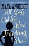 All God's Children Need Traveling Shoes