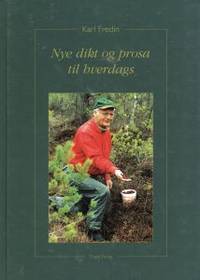 Nye dikt og prosa til hverdags