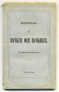 Berättelser om banker och bankirer. Öfversättning…