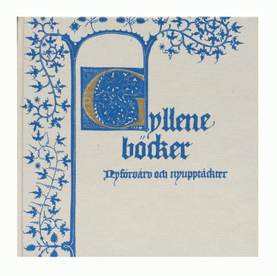 Gyllene böcker. Nyförvärv och nyupptäckter.…