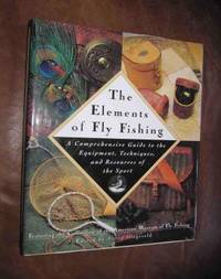 THE ELEMENTS OF FLY FISHING