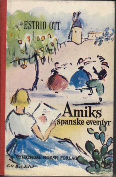 Amiks spanske eventyr. Oversatt av Berit Marianne…