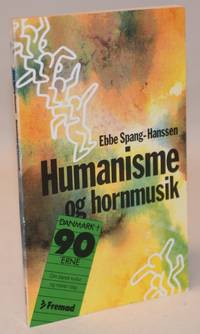 Humanisme og hornmusik.
