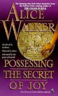 Possessing the Secret of Joy by Walker, Alice - 1993