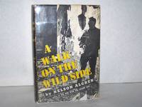 A Walk On The Wild Side by Nelson Algren - 1956