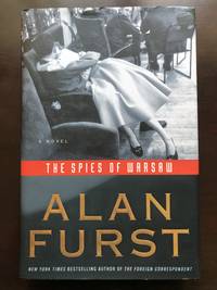 The Spies of Warsaw: A Novel by Furst, Alan - 2008-06-03