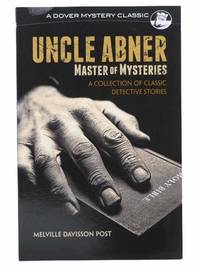 Uncle Abner: Master of Mysteries