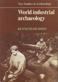 World Industrial Archaeology.