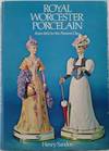 Royal Worcester Porcelain from 1862 to the Present Day