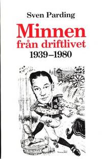 Minnen från driftlivet 1939-1980.