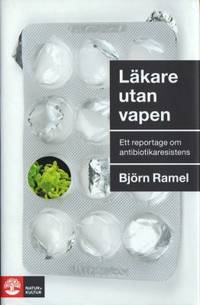 Läkare utan vapen. Ett reportage om…