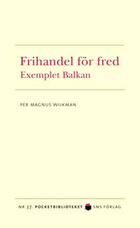 Frihandel för fred.