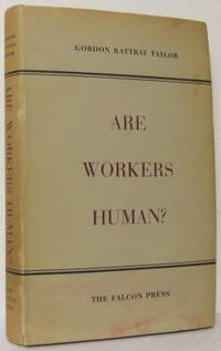 Are Workers Human?