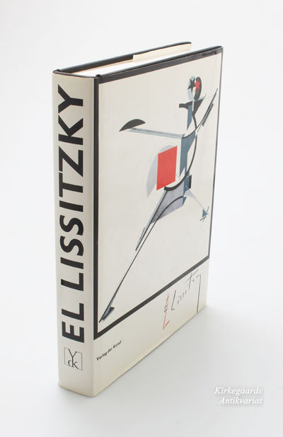 El Lissitzky. Maler Architekt Typograf Fotograf. Erinnerungen, Briefe, Schriften ('El Lissitsky. Painter Architect Typographer Photographer. Life, Letters, Texts').          (photo 1)