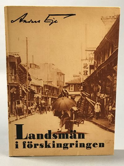 Landsmän i förskingringen. Öden i fjärran länder.…