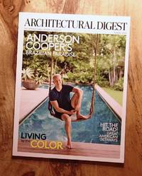 ARCHITECTURAL DIGEST :  ANDERSON COOPER'S BRAZILIAN PARADISE : Aug 2016, Vol 73, No 8