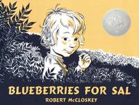 Blueberries for Sal by Robert McCloskey - 1948