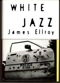 WHITE JAZZ by Ellroy, James - 1992