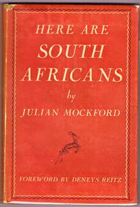 HERE ARE SOUTH AFRICANS by MOCKFORD, JULIAN - 1944