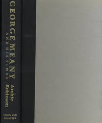 George Meany and His Times. A Biography.