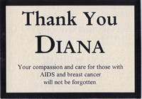 Sticker: "Thank You Diana / Your compassion and care for those with AIDS and breast cancer will not be forgotten"
