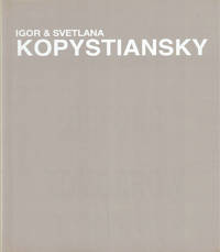 Igor and Svetlana Kopystiansky: The Day Before Tomorrow