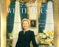 An Invitation to the White House: At Home with History