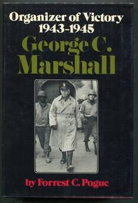 cover of George C. Marshall: Organizer of Victory; 1943-1945