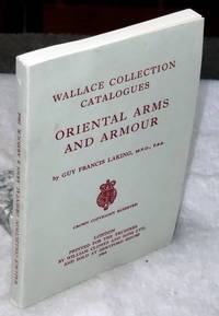 Wallace Collection Catalogues:  Oriental Arms and Armour