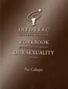 Infotrac Workbook for Crooks/Baur's Our Sexuality, 9th