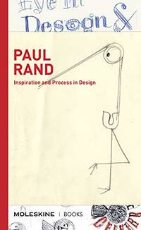 Paul Rand: Inspiration and Process in Design