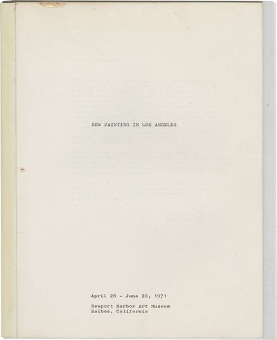 New Painting in Los Angeles (Original catalog for the 1971 exhibition)