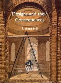 Designs and Their Consequences : Architecture and Aesthetics