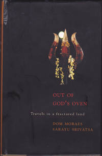 Out of God's Oven: Travels in a Fractured Land