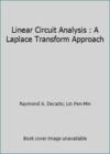 Linear Circuit Analysis By Decarlo Raymond A Pen Min Lin - 