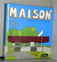 M.A.I.S.O.N - (Maison)