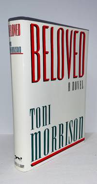 Beloved by Toni Morrison - 1987-08-12