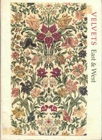 Velvets East & West: From the 14th to the 20th Century