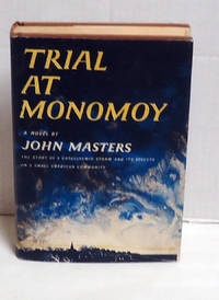 Trial at Monomoy: A Novel by Masters, John - 1964