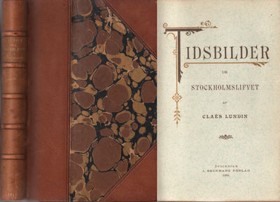 TIDSBILDER UR STOCKHOLMSLIFVET.
