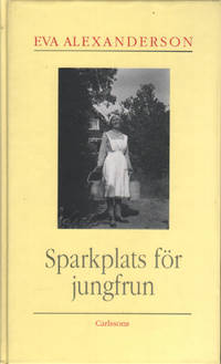 SPARKPLATS FÖR JUNGFRUN. Ett socialmänskligt…