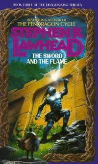 The Sword and the Flame by Stephen Lawhead - 1992